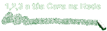 1,2,3 a t&uacute;a Caza na Rede